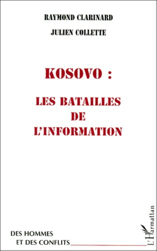 Emprunter Kosovo, les batailles de l'information livre