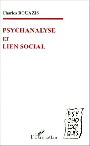 Emprunter Psychanalyse et lien social livre