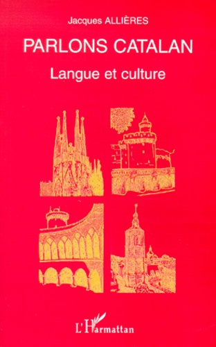 Emprunter PARLONS CATALAN. Langue et culture livre