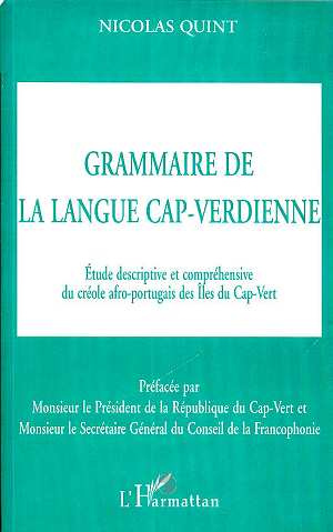 Emprunter Grammaire de la langue cap-verdienne. Etude descriptive et compréhensive du créole afro-portugais de livre