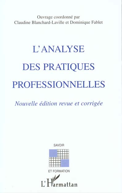 Emprunter L'analyse des pratiques professionnelles. Edition 2000 livre