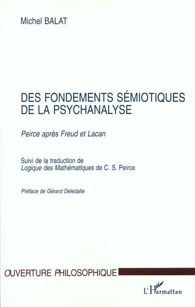 Emprunter Des fondements sémiotiques de la psychanalyse. Peirce après Freud et Lacan, suivi de la traduction d livre
