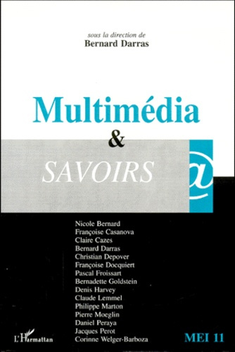 Emprunter MEI N° 11 : Multimédia et savoirs livre