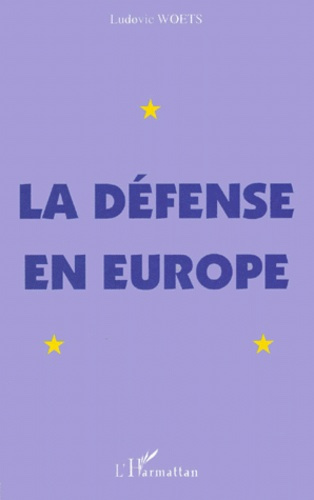 Emprunter La défense en Europe livre