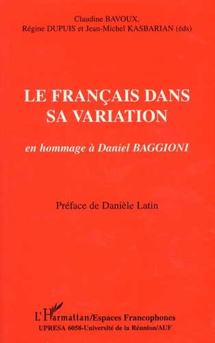 Emprunter Le français dans sa variation. En hommage à Daniel Baggioni livre