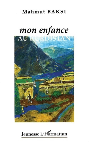 Emprunter Mon enfance au Kurdistan livre