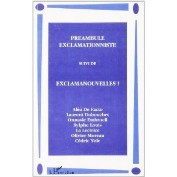 Emprunter Preambule exclamationniste suivi de exclamanouvelles ! livre