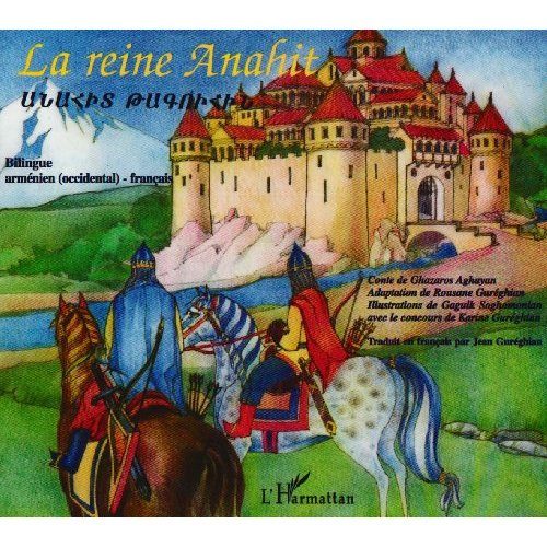 Emprunter La reine Anahit. Edition bilingue français-arménien livre