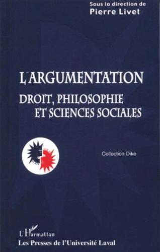 Emprunter L'argumentation. Droit, philosophie et sciences sociales livre