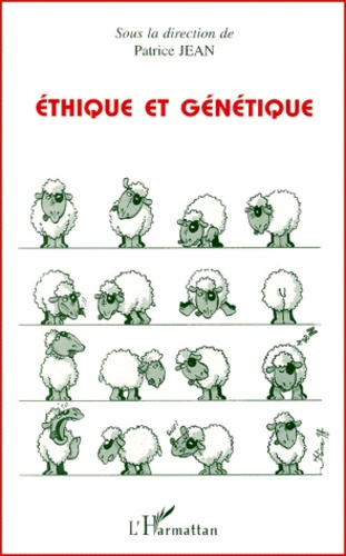 Emprunter Ethique et génétique. Actes du colloque de Nouméa, 25 juillet 1997 livre