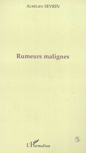 Emprunter Rumeurs malignes livre