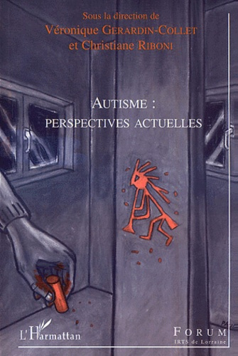 Emprunter Autisme : perspectives actuelles livre