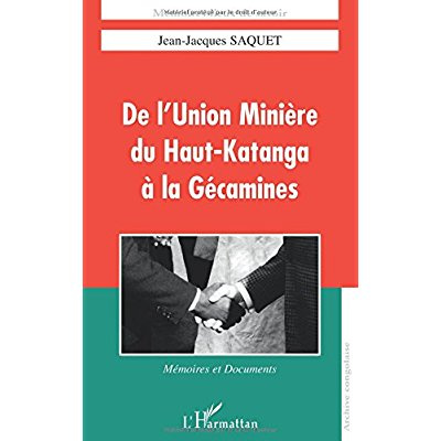 Emprunter DE L'UNION MINIÉRE DU HAUT-KATANGA A LA GECAMINES livre