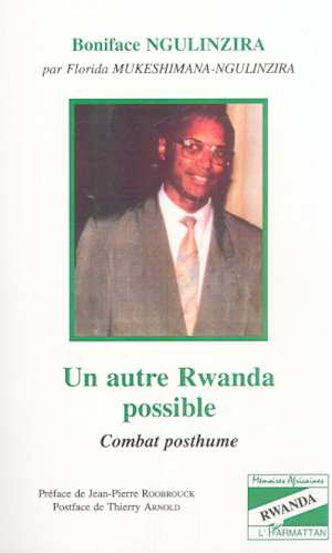 Emprunter Un autre Rwanda possible. Combat posthume livre
