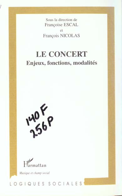 Emprunter LE CONCERT : ENJEUX, FONCTIONS, MODALITES livre