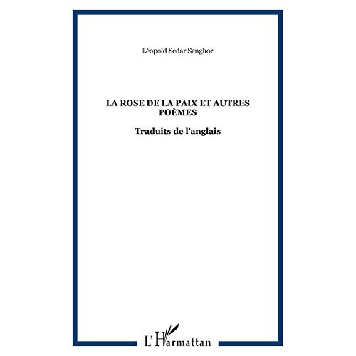 Emprunter La rose et la paix et autres poèmes livre