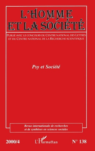 Emprunter L'homme et la société N° 138 2000/4 : Psy et société livre