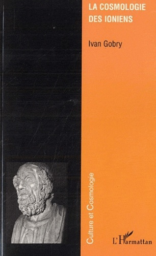 Emprunter La cosmologie des ioniens livre