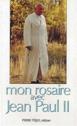 Emprunter Rosaire avec Jean Paul II livre