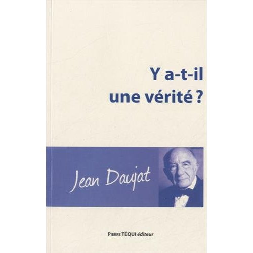 Emprunter Y a-t-il une vérité ? livre