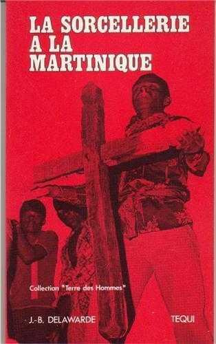 Emprunter Sorcellerie à la Martinique livre