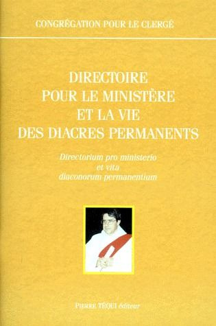 Emprunter Directoire pour le ministère et la vie des diacres permanents. [22 février 1998 livre