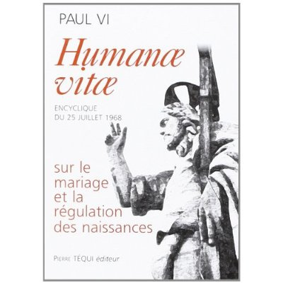 Emprunter Humanae vitae/ sur le mariage et la régulation des naissances livre