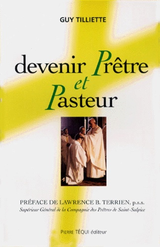 Emprunter Devenir prêtre et pasteur livre
