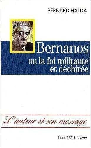 Emprunter Bernanos ou la foi militante et déchirée livre