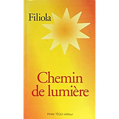 Emprunter Chemin de Lumiere livre