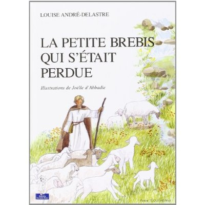 Emprunter La petite brebis qui s'était perdue livre