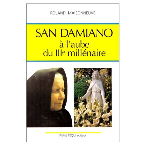 Emprunter San Damiano. A l'aube du 3ème millénaire livre