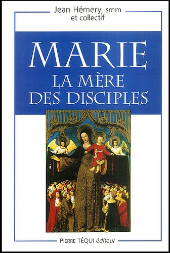 Emprunter Marie, la Mère des disciples livre
