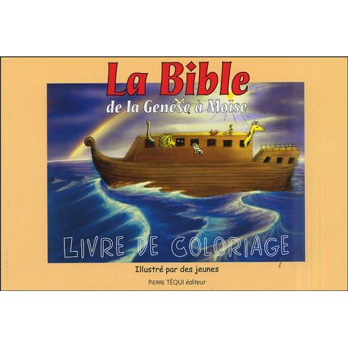 Emprunter La Bible, de la Genèse à Moïse. Livre de coloriage livre