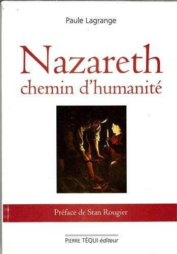 Emprunter Nazareth chemin d'humanité livre