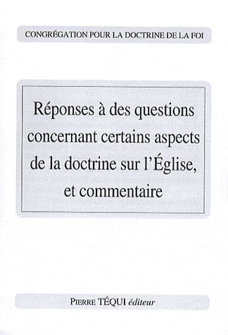 Emprunter Réponses à des questions concernant certains aspects de la doctrine sur l'Eglise, et commentaire livre