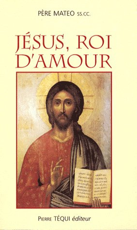 Emprunter Jésus, roi d'amour livre