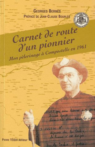 Emprunter Carnet de route d'un pionnier. Mon pèlerinage à Compostelle en 1961 livre