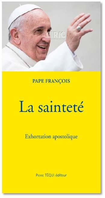 Emprunter L´appel à la sainteté dans le monde actuel. Exhortation apostolique Gaudete et exsultate livre