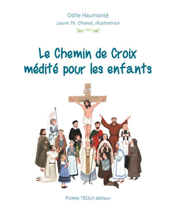 Emprunter Le chemin de croix médité pour les enfants livre