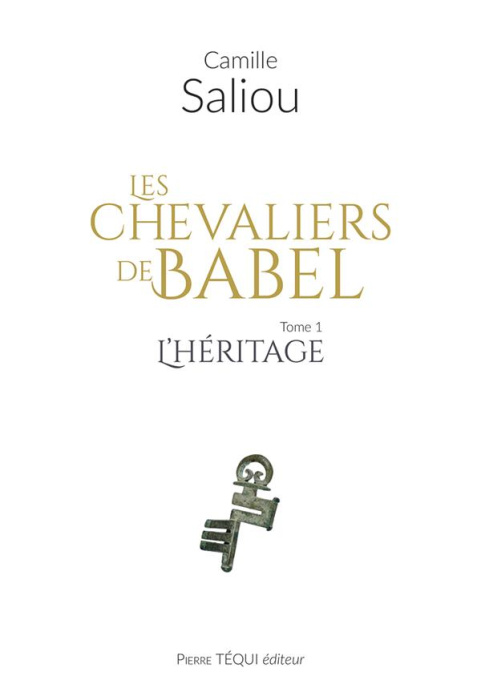 Emprunter Les chevaliers de Babel Tome 1 : L'héritage livre