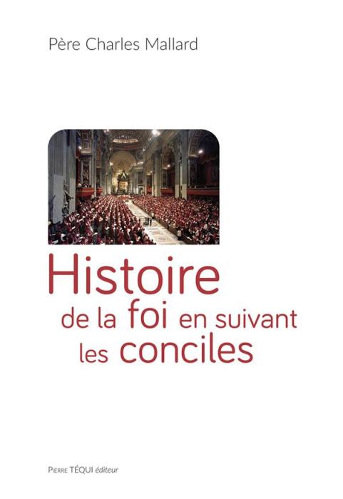 Emprunter Histoire de la foi en suivant les conciles livre
