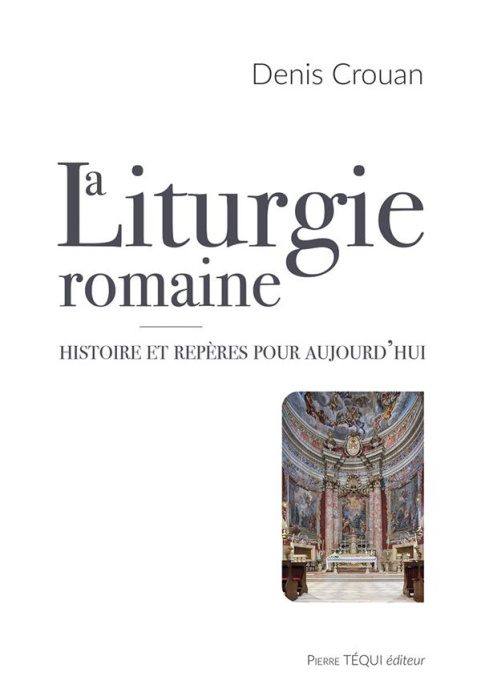 Emprunter La liturgie romaine. Histoire et repères pour aujourd'hui livre