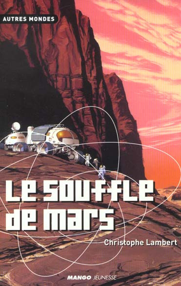 Emprunter Le souffle de Mars livre