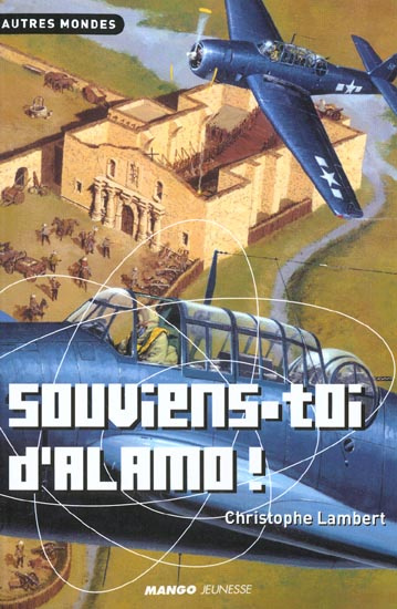 Emprunter Souviens-toi d'Alamo ! livre