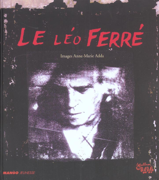 Emprunter Le Léo Ferré livre