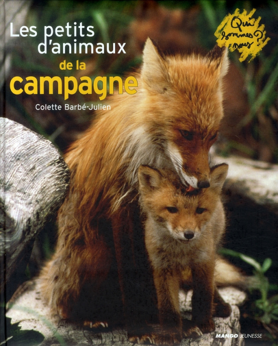 Emprunter Les petits d'animaux de la campagne livre