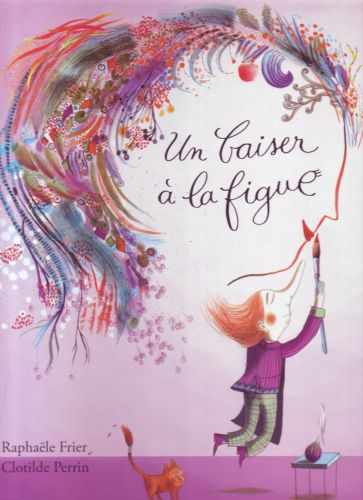 Emprunter Un baiser à la figue livre