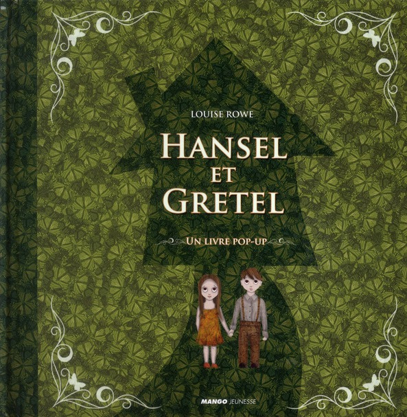 Emprunter Hansel et Gretel. Un livre pop-up livre