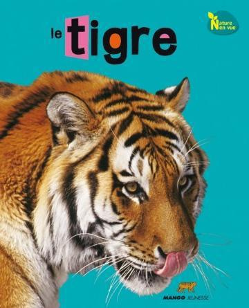 Emprunter Le tigre livre